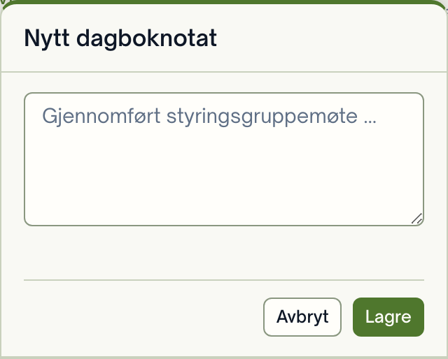 Den ikke-modale flaten Nytt dagboknotat åpnet fra prosjektets dagbok.