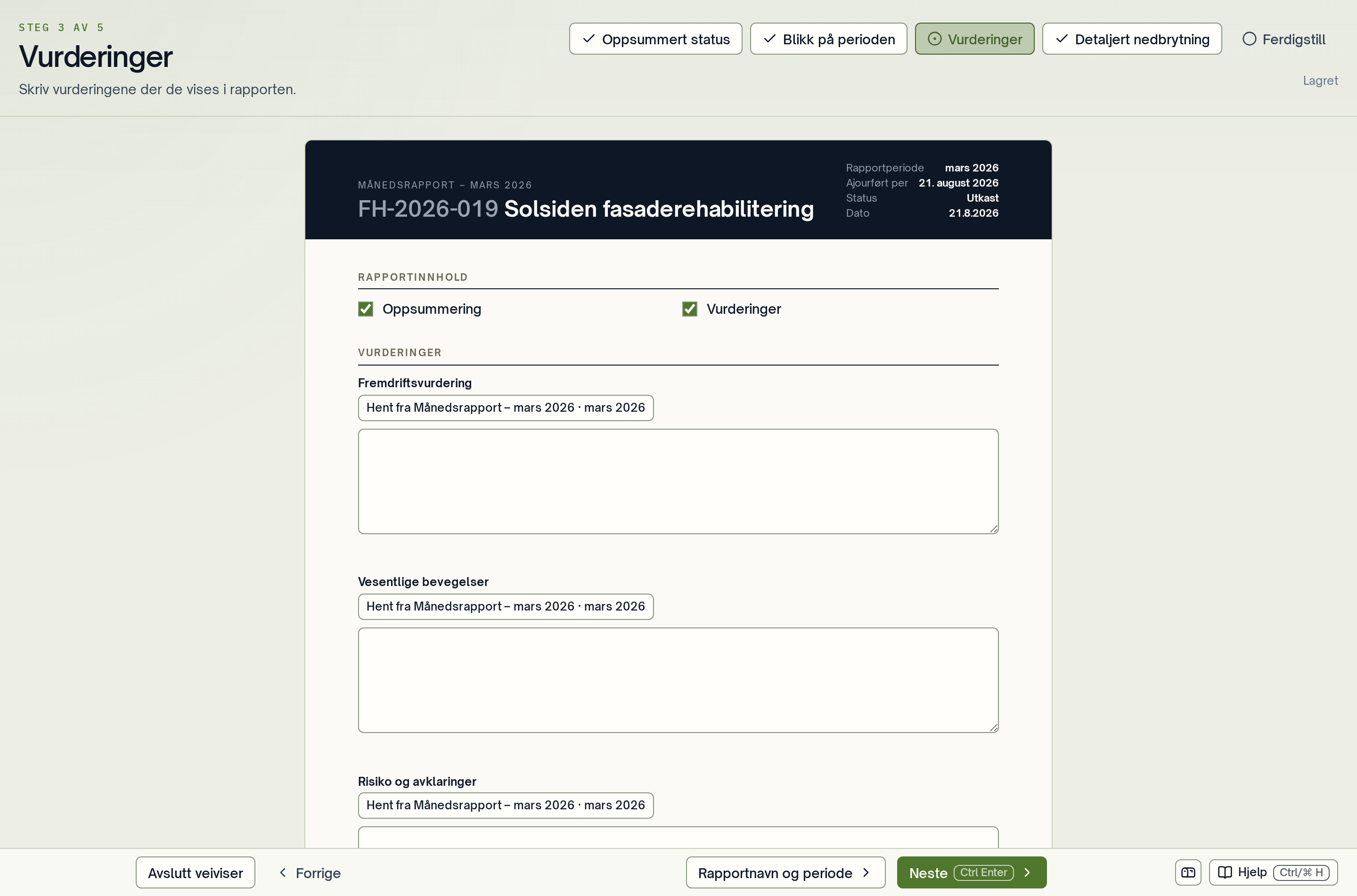 Rapportveiviserens vurderinger med rapportseksjoner og tekstfelt.